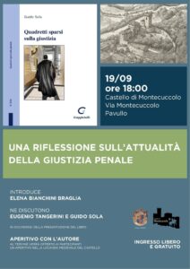 Evento 19 settembre Una riflessione sulla attualità della giustizia penale