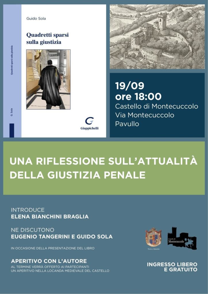 Evento 19 settembre Una riflessione sulla attualità della giustizia penale