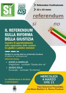 EVENTO 4 MARZO IL REFERENDUM SULLA RIFORMA DELLA GIUSTIZIA. APPROFONDIMENTO SULLA SEPARAZIONE DELLE CARRIERE TRA GIUDICI E PM