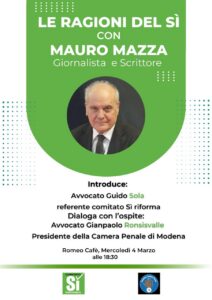 EVENTO 4 MARZO REFERENDUM GIUSTIZIA, LE RAGIONI DEL SI CON MAURO MAZZA
